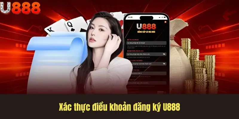 Xác thực điều khoản đăng ký U888